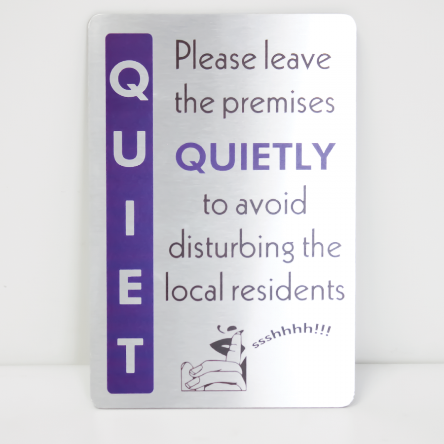 General purpose small sign asking customers to be quiet upon leaving the premises