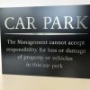 car park disclaimer notice A car park disclaimer notice for use in outdoor car park areas