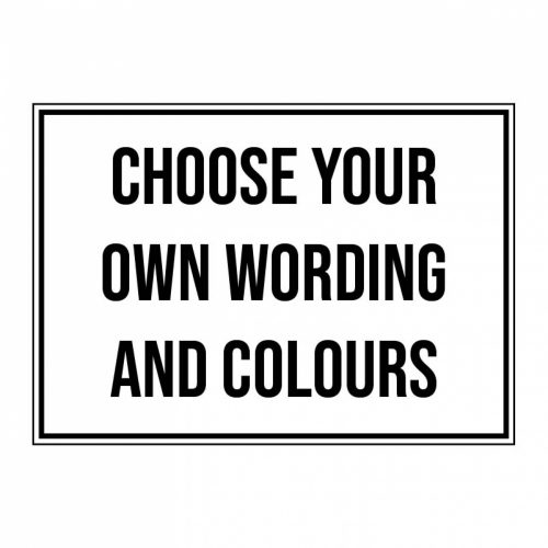 General purpose sign with your text